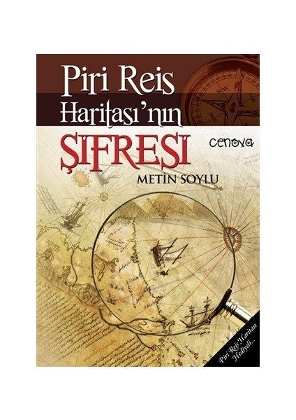 Piri Reis Haritası'nın Şifresi