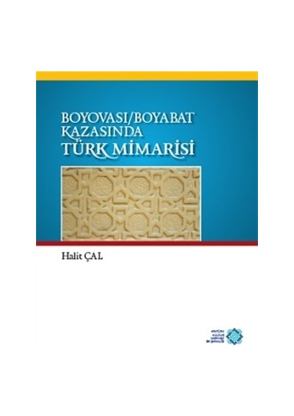 Boyovası-Boyabat Kazasında Türk Mimarisi