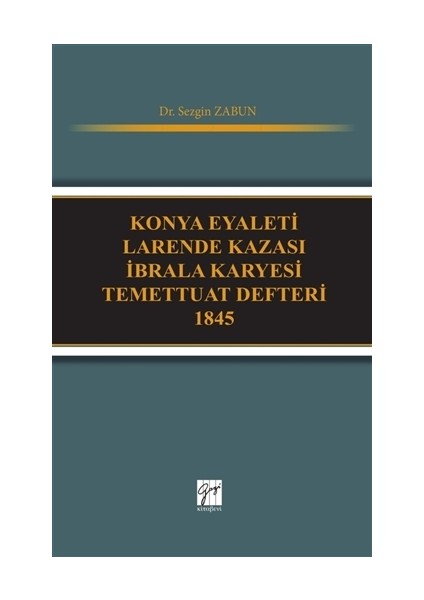 Konya Eyaleti Larende Kazası İbrala Karyesi Temettuat Defteri 1845