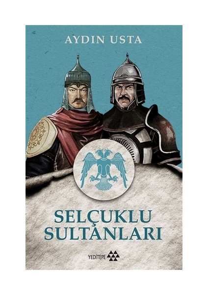 Selçuklu Sultanları