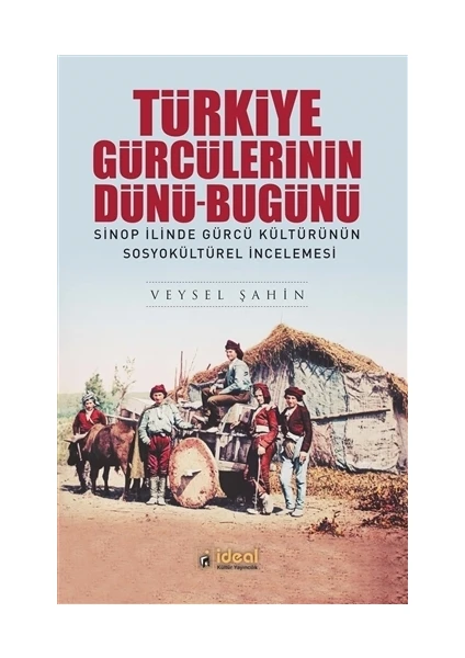 Türkiye Gürcülerinin Dünü-Bugünü