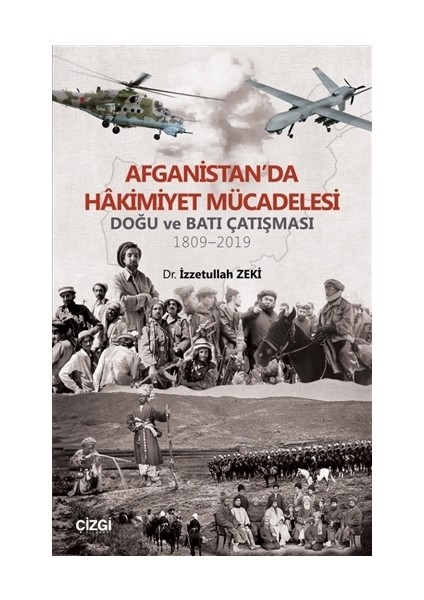 Afganistan'da Hakimiyet Mücadelesi