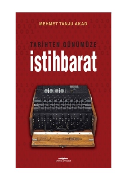 Tarihten Günümüze İstihbarat