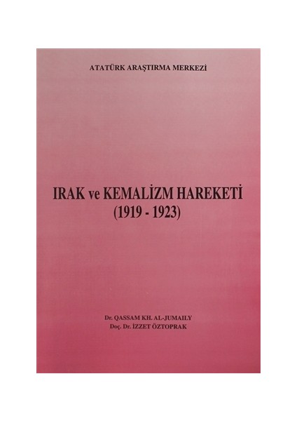 Irak ve Kemalizm Hareketi (1919-1923)