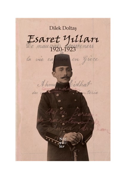 Esaret Yılları 1920-1923