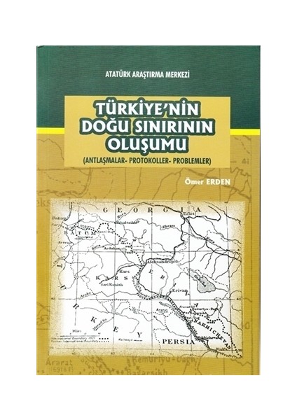 Türkiye'nin Doğu Sınırının Oluşumu