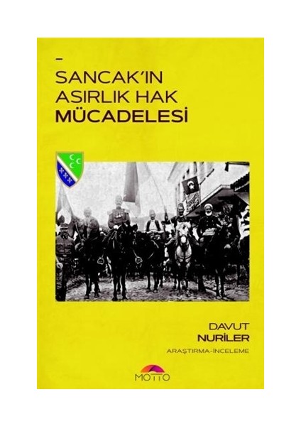 Sancak'ın Asırlık Hak Mücadelesi