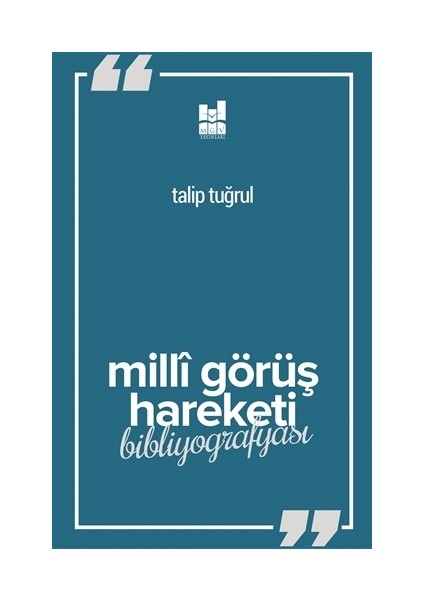 Milli Görüş Hareketi Bibliyografyası
