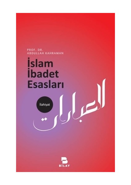 İslam İbadet Esasları