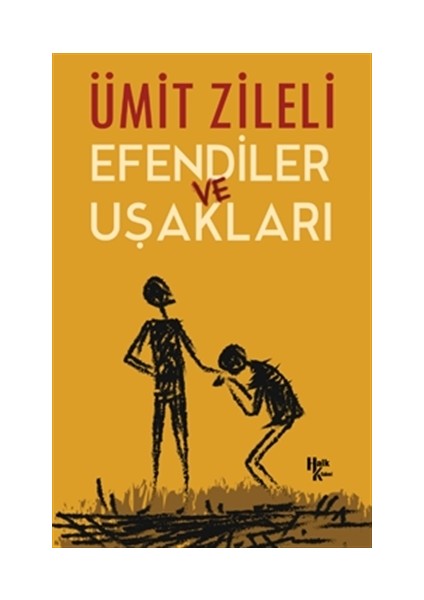 Efendiler ve Uşakları