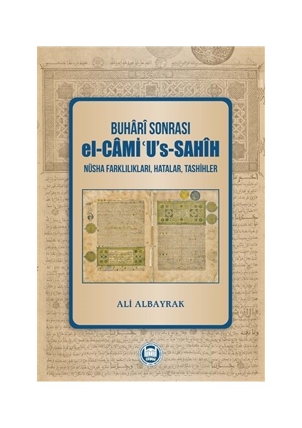 Buhari Sonrası el-Cami''u's-Sahih