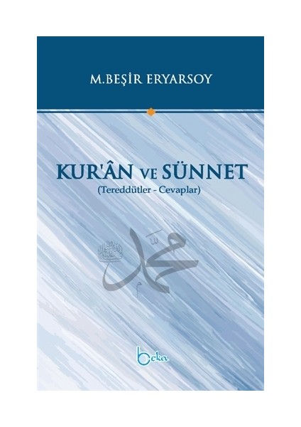 Kur’an ve Sünnet