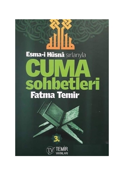 Esma-i Hüsna Sırlarıyla Cuma Sohbetleri 3.Cilt