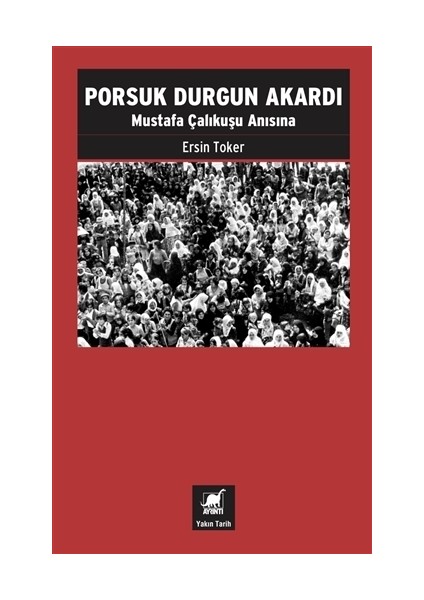 Porsuk Durgun Akardı