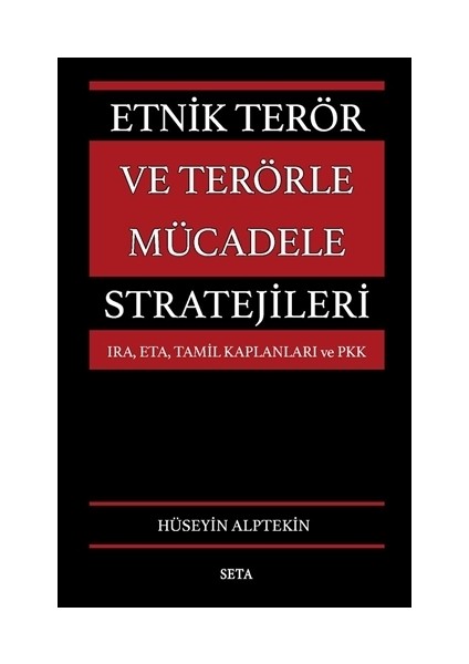 Etnik Terör ve Terörle Mücadele Stratejileri