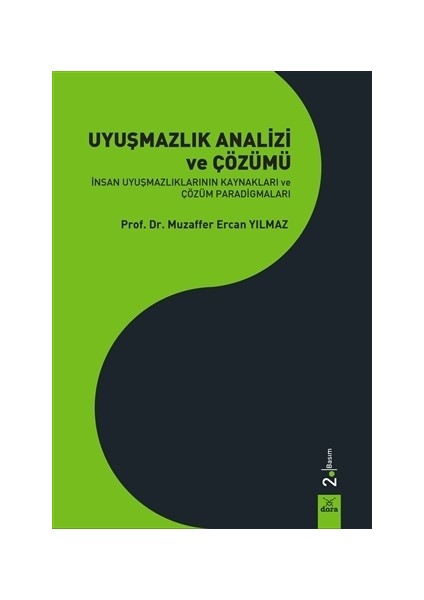 Uyuşmazlık Analizi ve Çözümü
