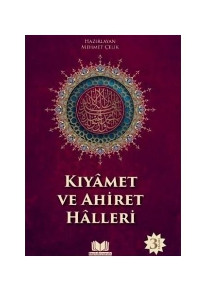 Kıyamet ve Ahiret Halleri