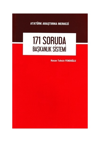 171 Soruda Başkanlık Sistemi