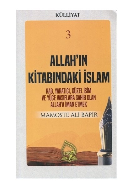 Allah'ın Kitabındaki İslam (Külliyat 3)