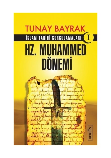 Hz. Muhammed Dönemi