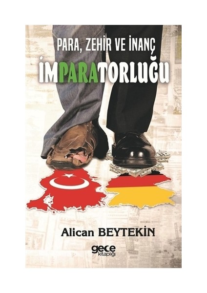 Para, Zehir ve İnanç İmparatorluğu