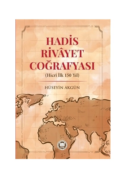 Hadis Rivayet Coğrafyası