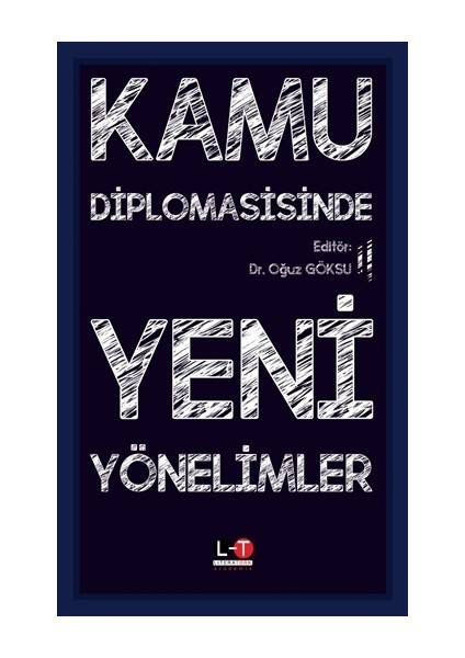 Kamu Diplomasisinde Yeni Yönelimler