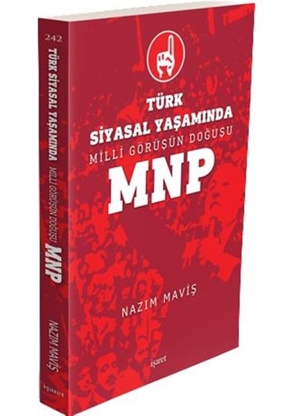 Türk Siyasal Yaşamında Milli Görüşün Doğuşu MNP