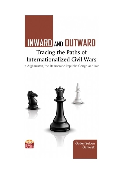 Inward and Outward Tracing the Paths of Internationalized Civil Wars