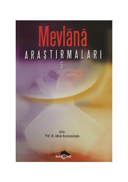 Mevlana Araştırmaları - 5