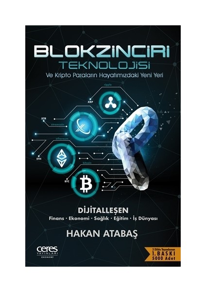 Blokzinciri Teknolojisi ve Kripto Paraların Hayatımızdaki Yeni Yeri