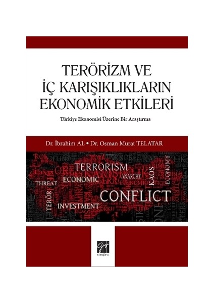 Terörizm ve İç Karışıklıkların Ekonomik Etkileri