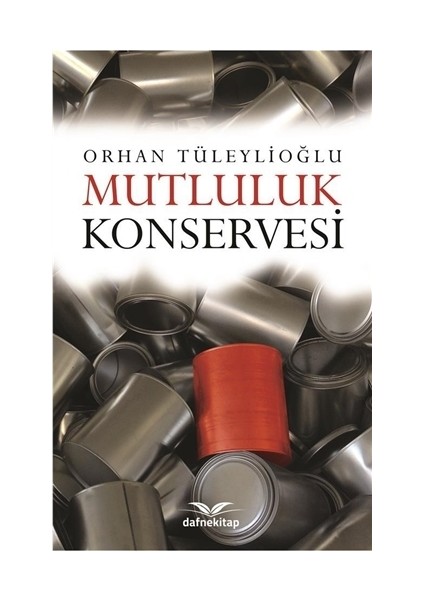 Mutluluk Konservesi