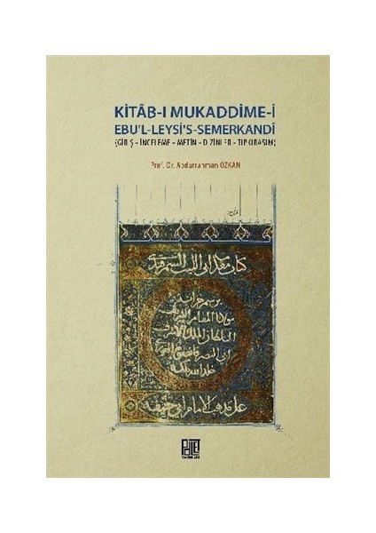 Kitab-ı Mukaddime-i Ebu'l-Leysi's-Semerkandi