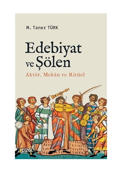 Edebiyat ve Şölen