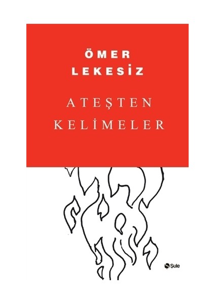 Ateşten Kelimeler