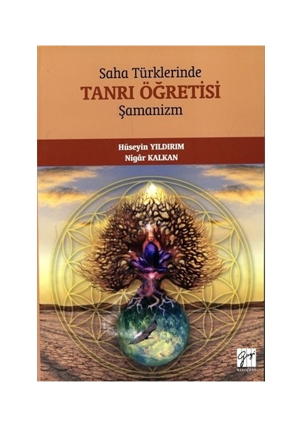Saha Türklerinde Tanrı Öğretisi - Şamanizm