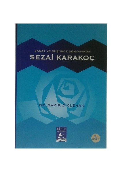 Sanat ve Düşünce Dünyasında Sezai Karakoç