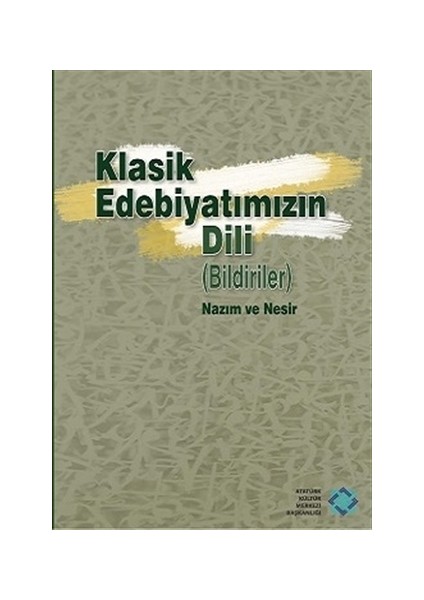Klasik Edebiyatımızın Dili