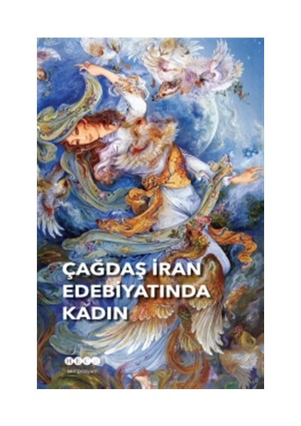 Çağdaş İran Edebiyatında Kadın