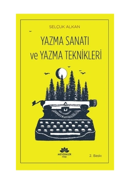 Yazma Sanatı ve Yazma Teknikleri