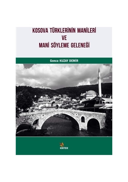 Kosova Türklerinin Manileri ve Mani Söyleme Geleneği