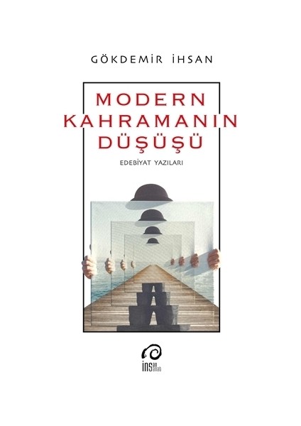 Modern Kahramanın Düşüşü