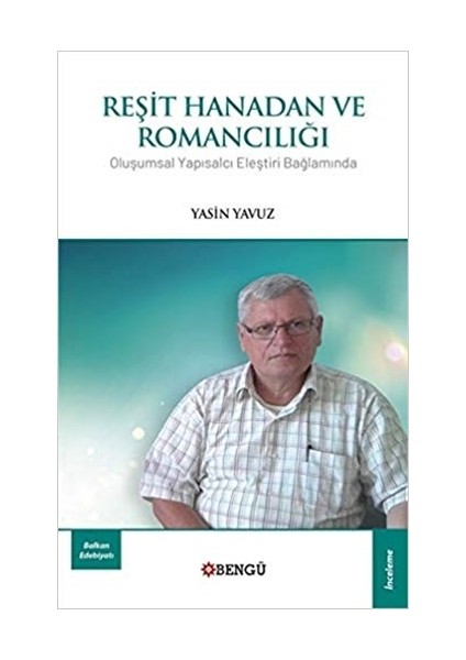 Reşit Hanadan ve Romancılığı