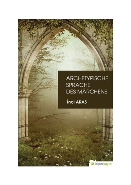 Archetypische Sprache Des Marchens