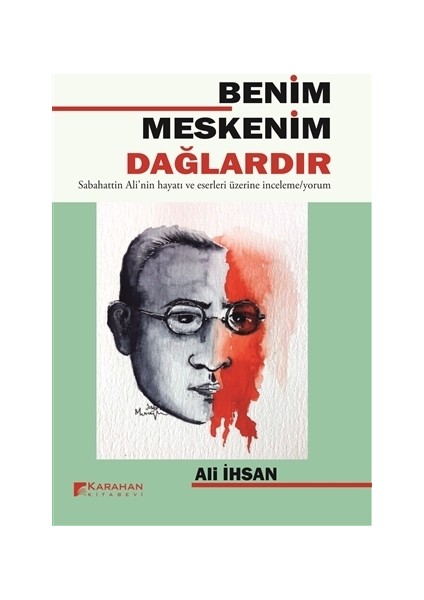Benim Meskenim Dağlardır