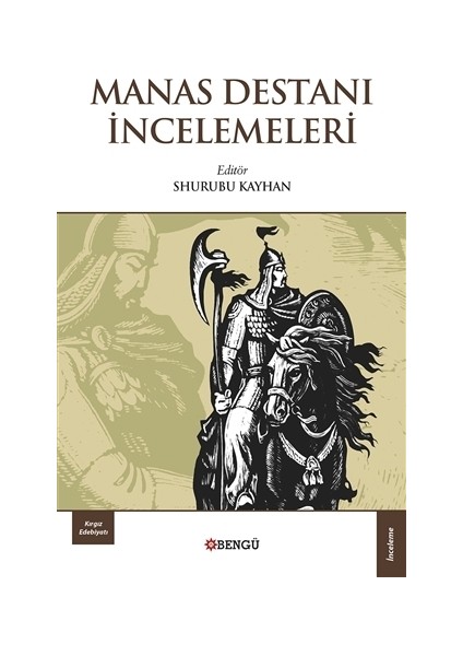 Manas Destanı İncelemeleri