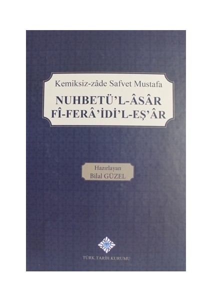 Nuhbetü'l-Asar Fi-Fera'idi'l-Eş'ar