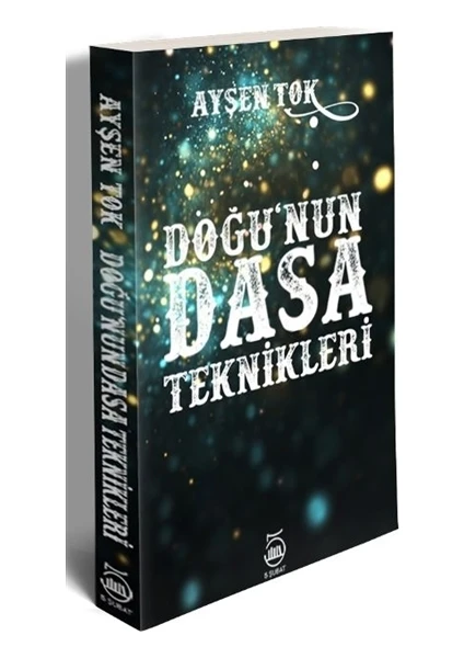 Doğu'nun Dasa Teknikleri