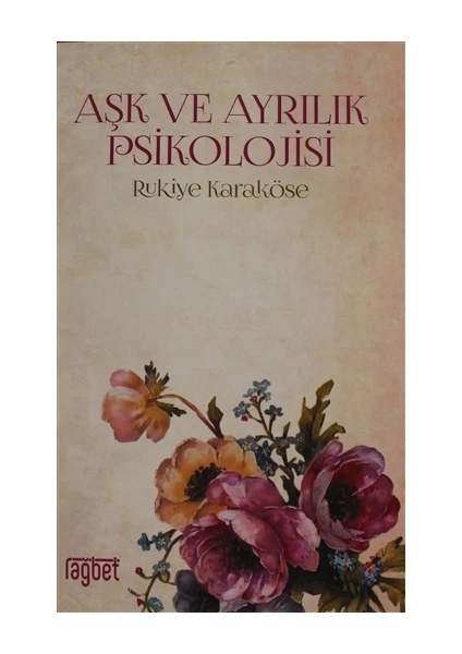 Aşk ve Ayrılık Psikolojisi